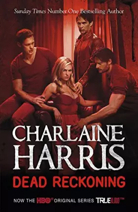 Couverture du produit · Dead Reckoning. Charlaine Harris