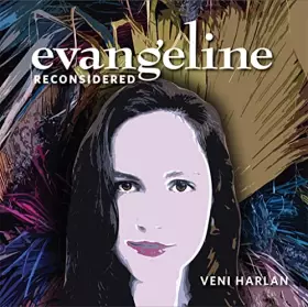 Couverture du produit · Evangeline Reconsidered