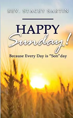 Couverture du produit · Happy Sunday! Because Every Day is "SON"day