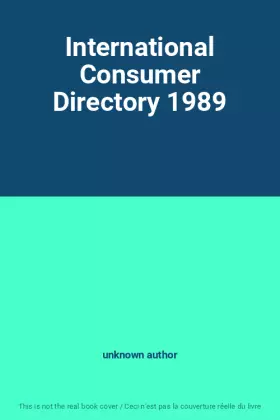 Couverture du produit · International Consumer Directory 1989