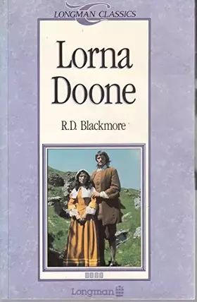 Couverture du produit · Lorna Doone (Longman Classics, Stage 4)