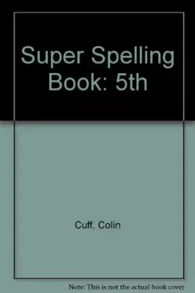 Couverture du produit · Super Spelling Book: 5th