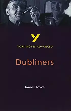 Couverture du produit · Dubliners: York Notes Advanced