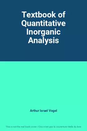 Couverture du produit · Textbook of Quantitative Inorganic Analysis