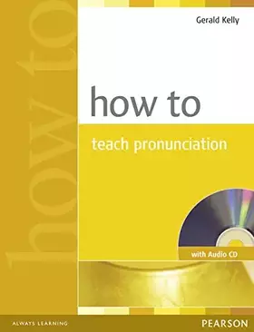 Couverture du produit · How to Teach Pronuncation Book & Audio CD