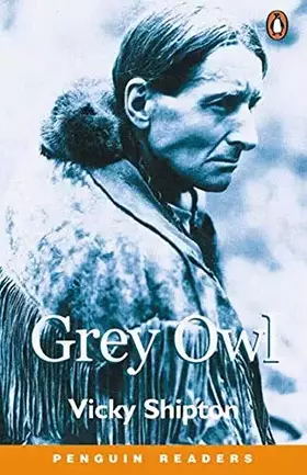Couverture du produit · Grey Owl (Penguin Joint Venture Readers)