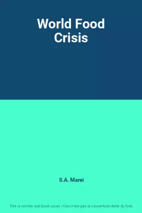 Couverture du produit · World Food Crisis