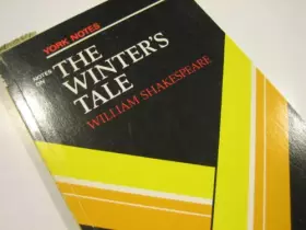 Couverture du produit · William Shakespeare, "Winter's Tale": Notes