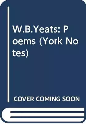 Couverture du produit · W.B.Yeats: Poems