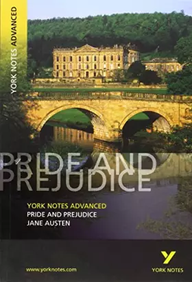 Couverture du produit · Pride and Prejudice: York Notes Advanced