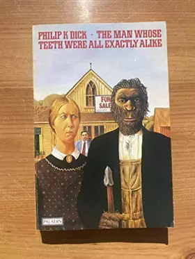 Couverture du produit · The Man Whose Teeth Were All Exactly Alike