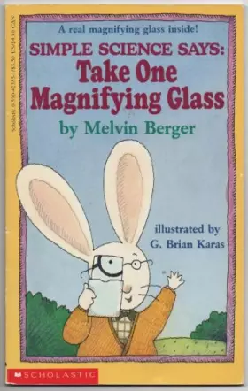Couverture du produit · Simple Science Says: Take One Magnifying Glass