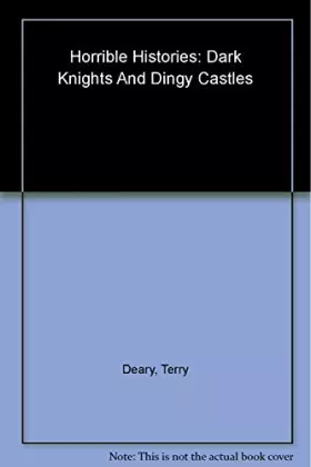 Couverture du produit · Dark Knights and Dingy Castles