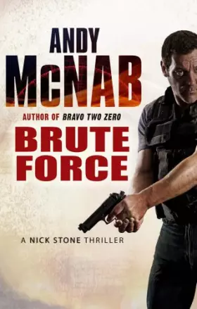 Couverture du produit · Brute Force: (Nick Stone Book 11)