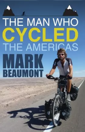 Couverture du produit · Man Who Cycled the Americas