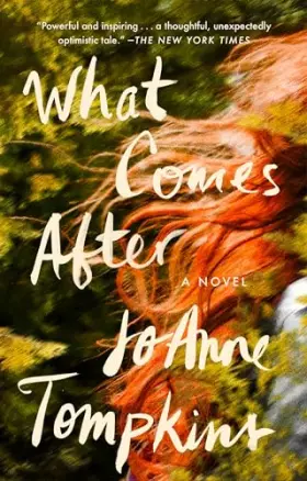 Couverture du produit · What Comes After: A Novel