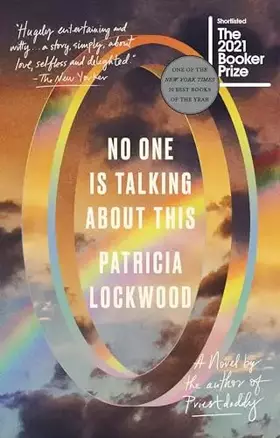 Couverture du produit · No One Is Talking About This: A Novel