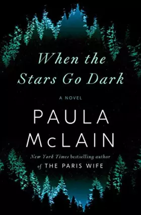Couverture du produit · When the Stars Go Dark: A Novel