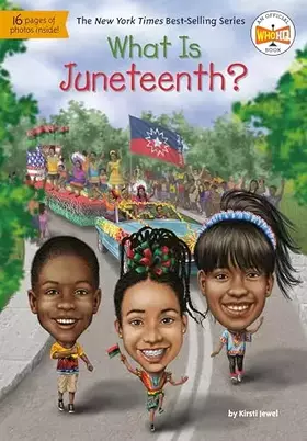 Couverture du produit · What Is Juneteenth? (What Was?)