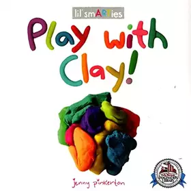 Couverture du produit · Play with Clay