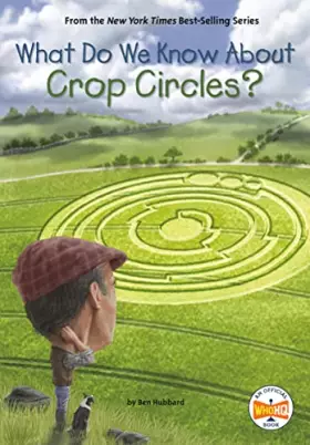 Couverture du produit · What Do We Know About Crop Circles?