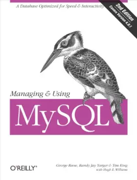 Couverture du produit · Managing & Using MySQL: Open Source SQL Databases for Managing Information & Web Sites