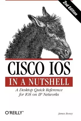 Couverture du produit · Cisco IOS in a Nutshell (en anglais)