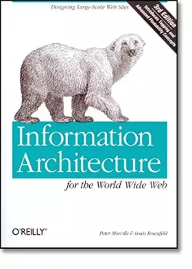 Couverture du produit · Information Architecture for the World Wide Web 3e