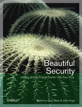 Couverture du produit · Beautiful Security: Leading Security Experts Explain How They Think