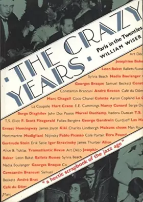 Couverture du produit · The Crazy Years: Paris in the Twenties