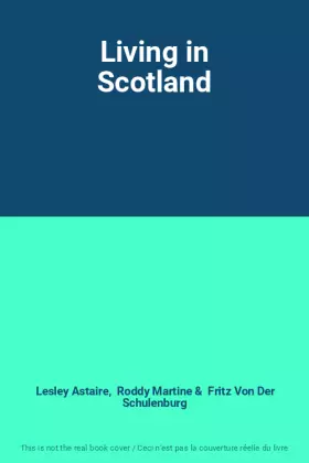 Couverture du produit · Living in Scotland