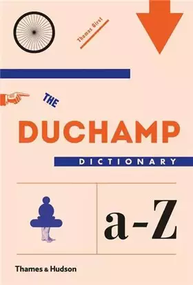 Couverture du produit · The Duchamp Dictionary