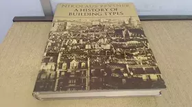 Couverture du produit · History of Building Types, A