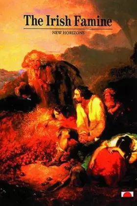 Couverture du produit · The Irish Famine