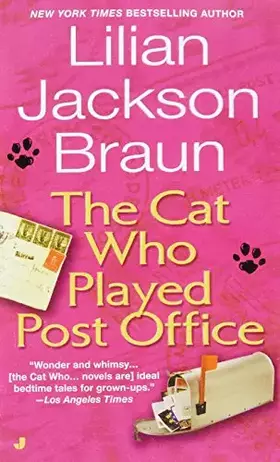 Couverture du produit · The Cat Who Played Post Office