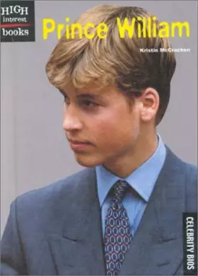 Couverture du produit · Prince William (Celebrity Bios)