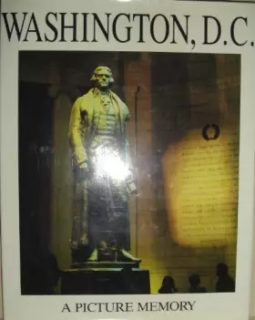 Couverture du produit · Washington, D.C.: A Picture Memory