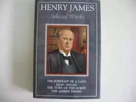 Couverture du produit · Henry James: Selected Works