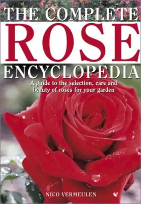Couverture du produit · The Complete Rose Encyclopedia