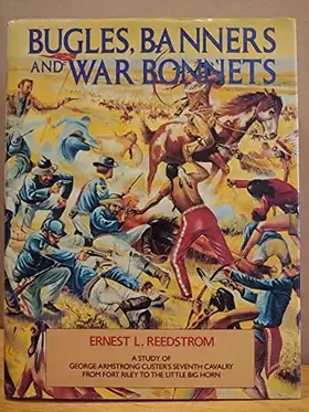 Couverture du produit · Bugles Banners And War Bonnets