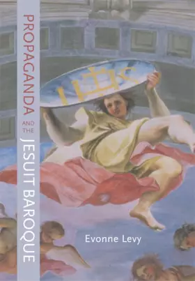 Couverture du produit · Propaganda and the Jesuit Baroque