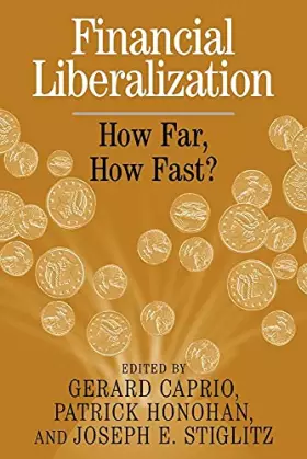 Couverture du produit · Financial Liberalization: How Far, How Fast?