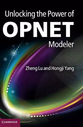 Couverture du produit · Unlocking the Power of OPNET Modeler