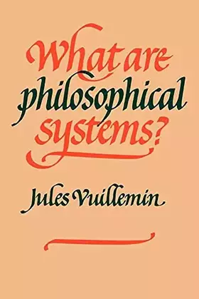 Couverture du produit · What Are Philosophical Systems? (Volume 0)