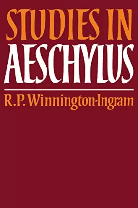 Couverture du produit · Studies in Aeschylus (Cambridge Paperback Library)