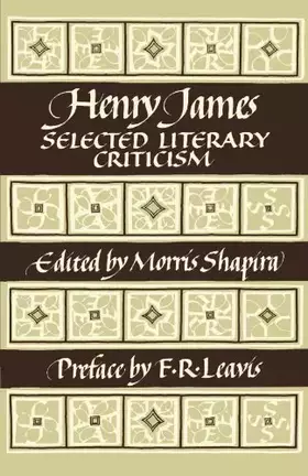 Couverture du produit · Henry James: Selected Literary Criticism