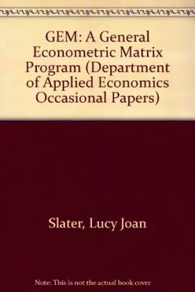 Couverture du produit · GEM: A General Econometric Matrix Program