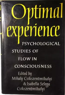 Couverture du produit · Optimal Experience: Psychological Studies of Flow in Consciousness
