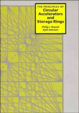 Couverture du produit · The Principles of Circular Accelerators and Storage Rings