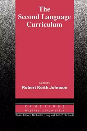 Couverture du produit · The Second Language Curriculum (Cambridge Applied Linguistics)